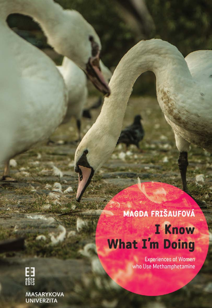 E-kniha I Know What Iʼm Doing - Magda Frišaufová
