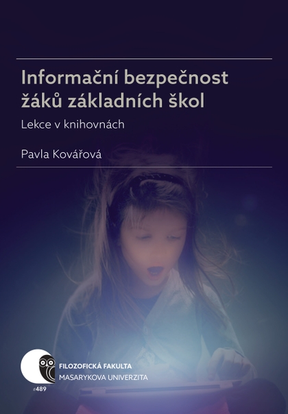 E-kniha Informační bezpečnost žáků základních škol - Pavla Kovářová