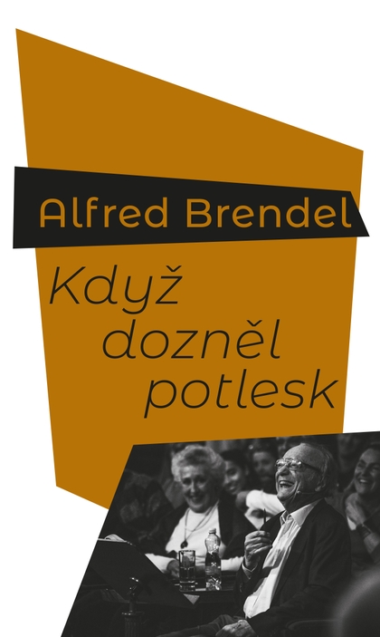 E-kniha Když dozněl potlesk - Alfred Brendel