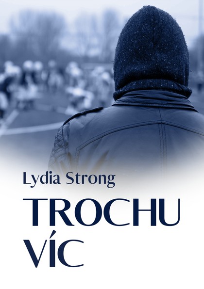 E-kniha Trochu víc - Lydia Strong