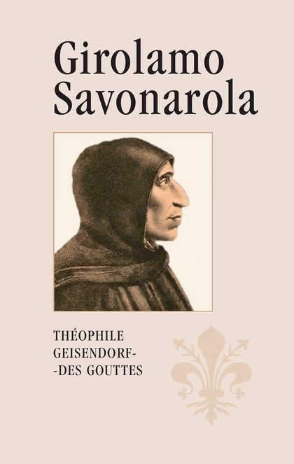 E-kniha Girolamo Savonarola - Théophile Geisendorf-Des Gouttes