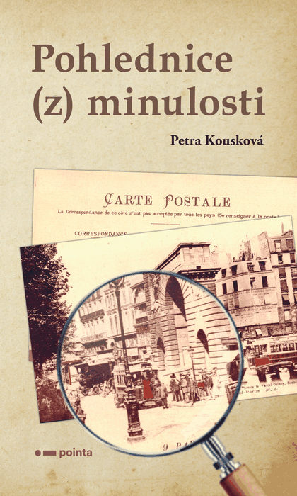 E-kniha Pohlednice (z) minulosti - Petra Kousková