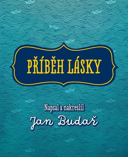 E-kniha Příběh lásky - Jan Budař