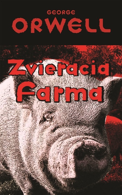 E-kniha Zvieracia farma - George Orwell