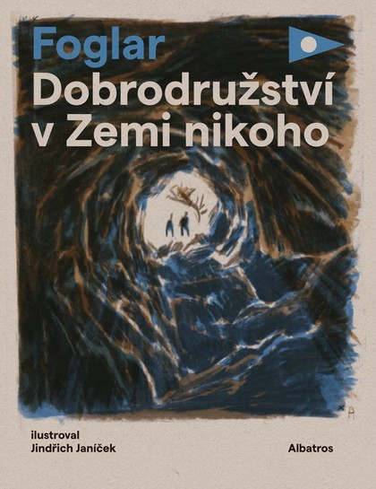 E-kniha Dobrodružství v Zemi nikoho - Jaroslav Foglar