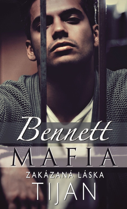 E-kniha Bennett Mafia : Zakázaná láska -  Tijan