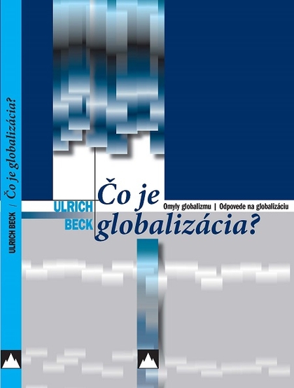 E-kniha Čo je globalizácia - prof. Ulrich Beck