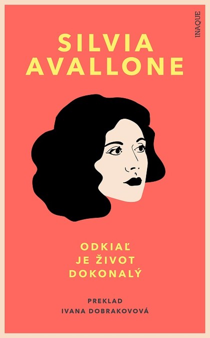 E-kniha Odkiaľ je život dokonalý - Silvia Avallone