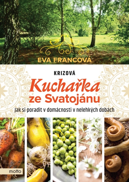E-kniha Krizová kuchařka ze Svatojánu - Eva Francová