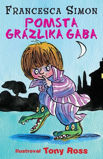 E-kniha Pomsta Grázlika Gaba - Francesca Simon