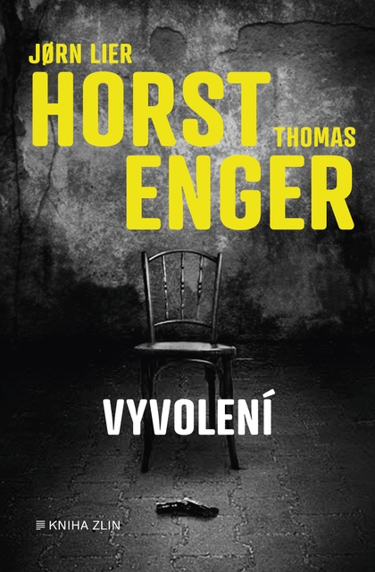 E-kniha Vyvolení - Thomas Enger, Jørn Lier Horst
