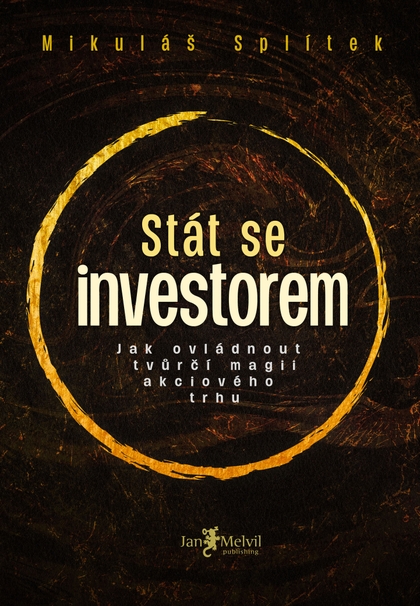 E-kniha Stát se investorem - Mikuláš Splítek