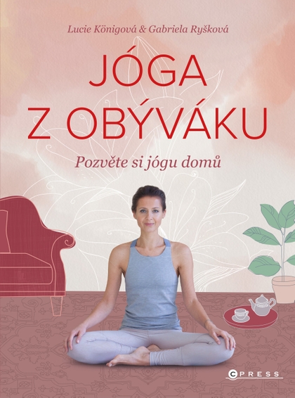 E-kniha Jóga z obýváku - Lucie Königová, Gabriela Ryšková