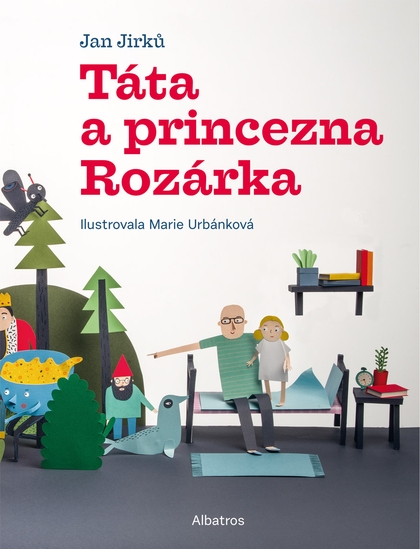 E-kniha Táta a princezna Rozárka - Jan Jirků