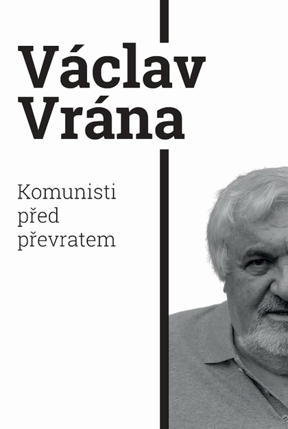 E-kniha Komunisti před převratem - Václav Vrána