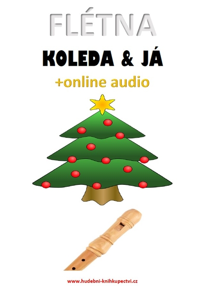 E-kniha Flétna, koleda & já (+online audio) - Zdeněk Šotola