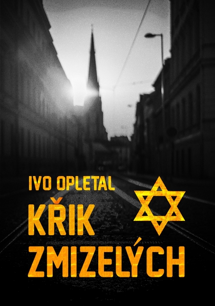 E-kniha Křik zmizelých - Ivo Opletal