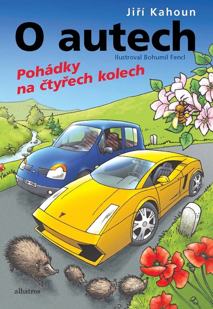 E-kniha O autech - Pohádky na 4 kolech - Jiří Kahoun