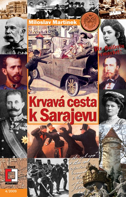 E-kniha Krvavá cesta k Sarajevu - Miroslav Martínek