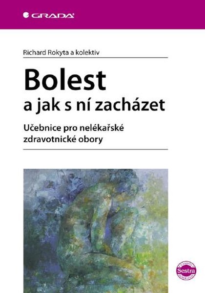 E-kniha Bolest a jak s ní zacházet - kolektiv a, Richard Rokyta