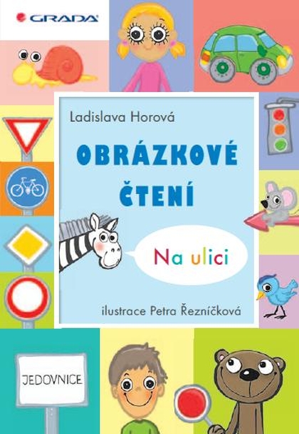 E-kniha Obrázkové čtení - Na ulici - Petra Řezníčková, Ladislava Horová