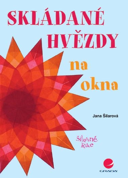 E-kniha Skládané hvězdy na okna - Jana Šilarová