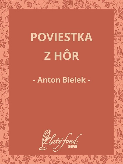 E-kniha Poviestka z hôr - Anton Bielek