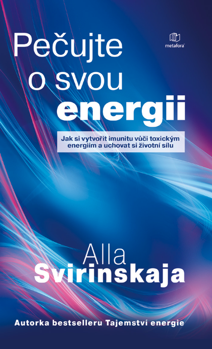 E-kniha Pečujte o svou energii - Alla Svirinskaja