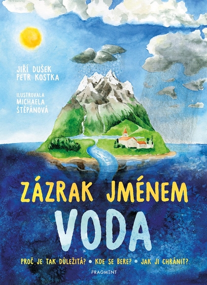 E-kniha Zázrak jménem voda - Jiří Dušek, Petr Kostka