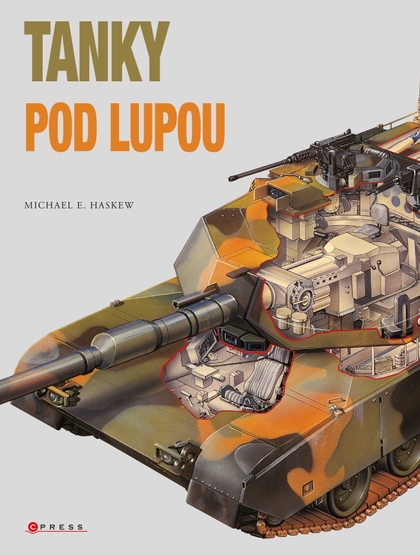 E-kniha Tanky pod lupou - Michael E. Haskew
