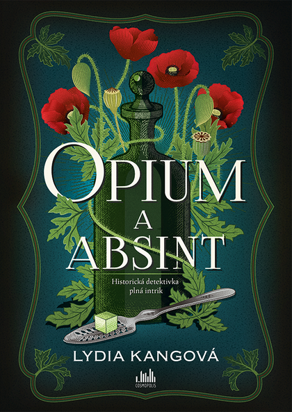 E-kniha Opium a absint - Lydia Kang