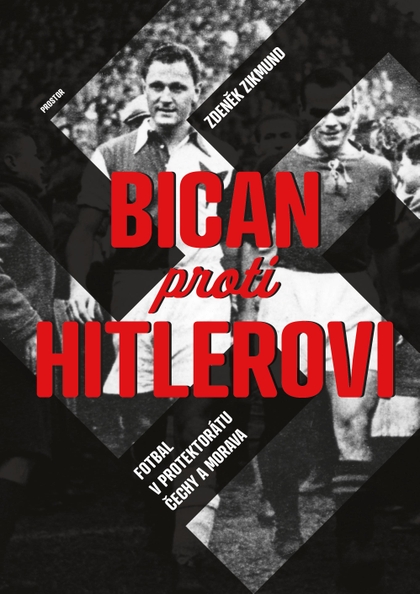 E-kniha Bican proti Hitlerovi - Zdeněk Zikmund