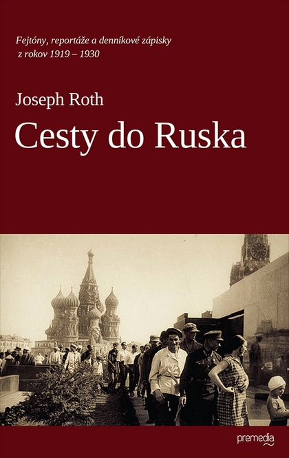 E-kniha Cesty do Ruska - Joseph Roth