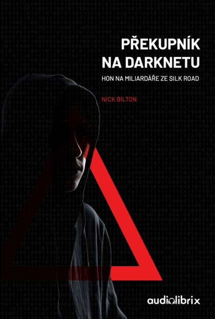 E-kniha Překupník na darknetu - Nick Bilton