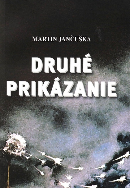 E-kniha Druhé prikázanie - Martin Jančuška