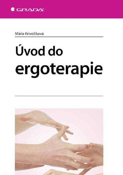 E-kniha Úvod do ergoterapie - Mária Krivošíková