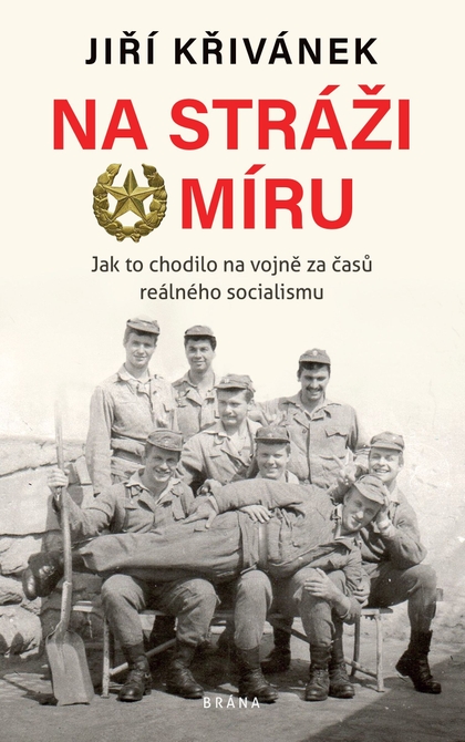 E-kniha Na stráži míru - Jiří Křivánek