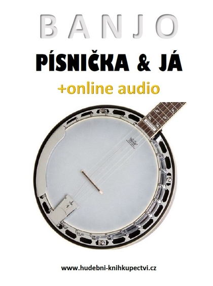 E-kniha Banjo, písnička a já (+online audio) - Zdeněk Šotola