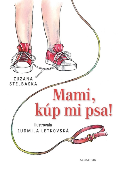 E-kniha Mami, kúp mi psa! - Zuzana Štelbaská