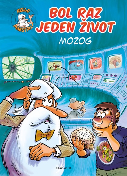 E-kniha Bol raz jeden život - Mozog  - Jean-Charles Gaudin