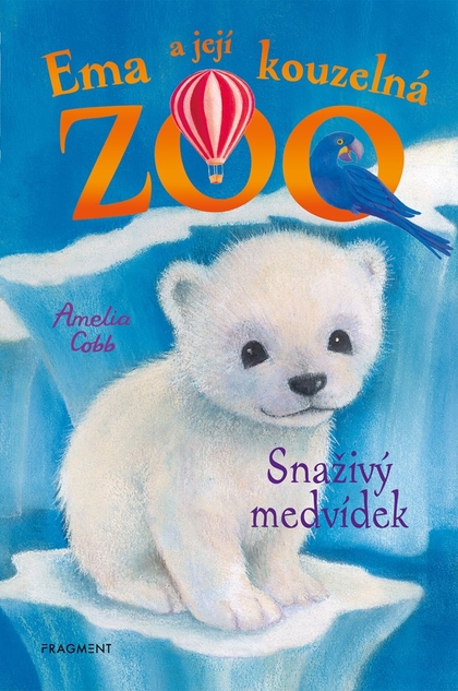 E-kniha Ema a její kouzelná ZOO - Snaživý medvídek - Amelia Cobb