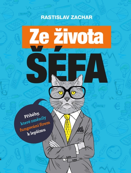 E-kniha Ze života šéfa - Rastislav Zachar