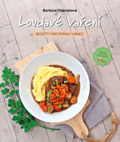 E-kniha Loudavé vaření: Recepty pro pomalý hrnec - Barbora Charvátová