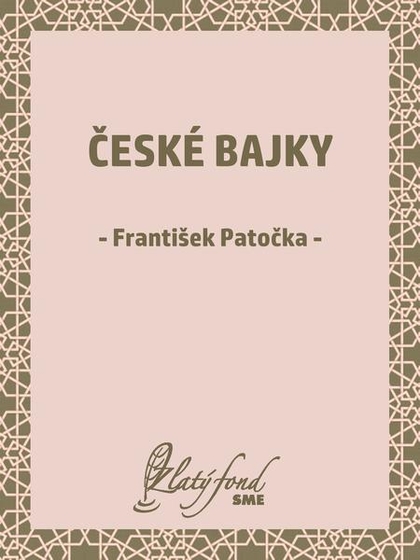 E-kniha České bajky - František Patočka