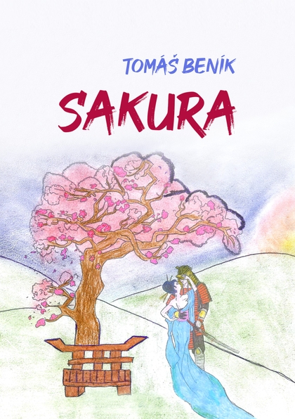 E-kniha Sakura - Tomáš Beník