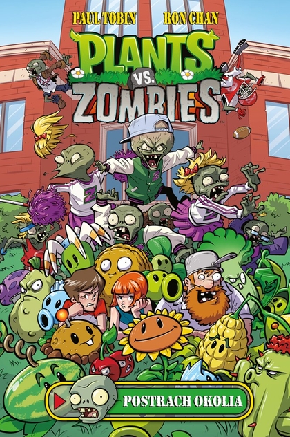 E-kniha Plants vs. Zombies - Postrach okolia - Paul Tobin, Ron Chan