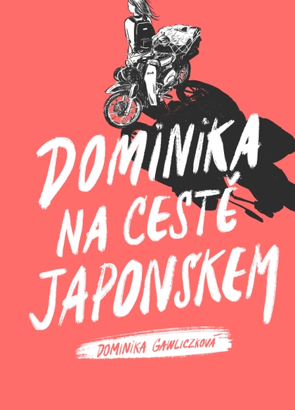 E-kniha Dominika na cestě Japonskem - Dominika Gawliczková