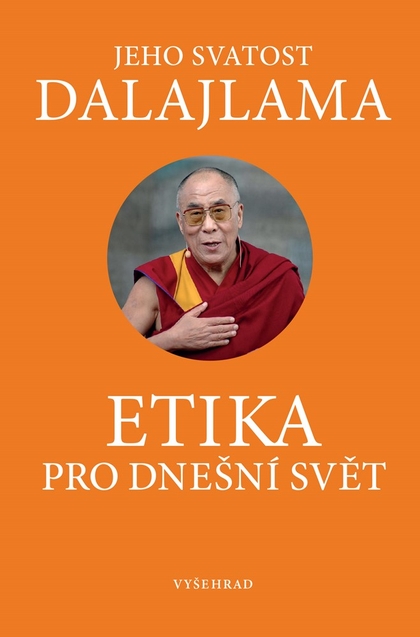 E-kniha Etika pro dnešní svět - Jeho Svatost dalajlama