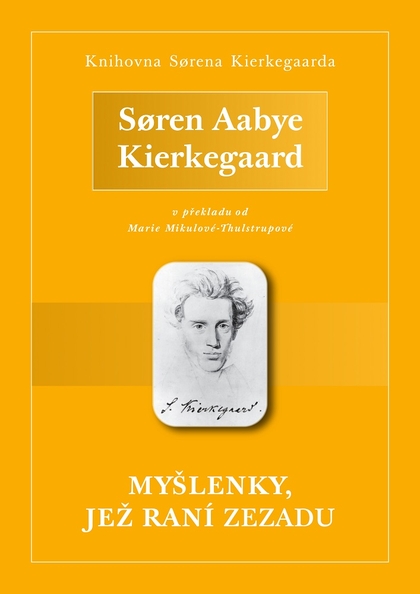 E-kniha Myšlenky, jež raní zezadu - Søren Aabye Kierkegaard