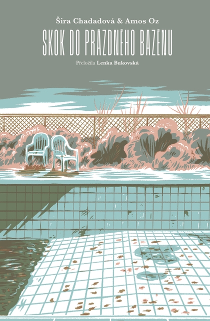 E-kniha Skok do prázdného bazénu - Amos Oz, Šira Chadadová